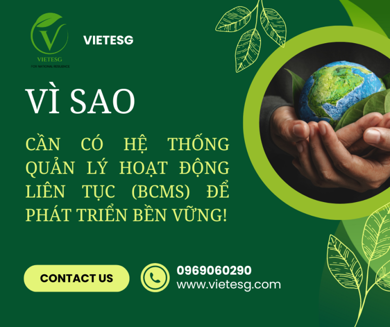 Vì sao cần có Hệ thống Quản lý Hoạt động Liên tục (BCMs) để Phát triển Bền vững?