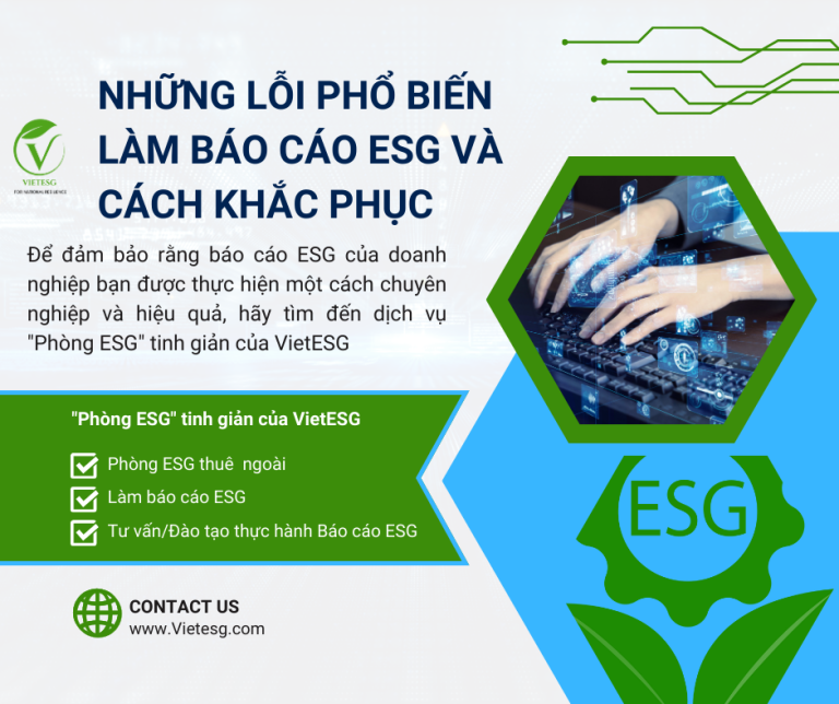 Những lỗi phổ biến khi làm báo cáo ESG và cách khắc phục