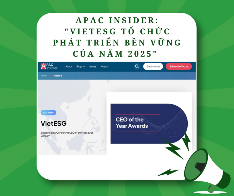 APAC Insider vinh danh: “VietESG – Tổ chức Phát triển Bền vững của năm 2025” khu vực Châu Á